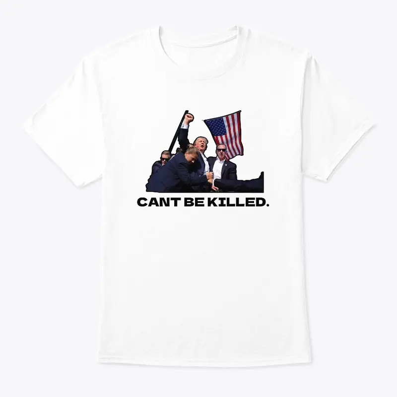 Cant Be Killed(White)