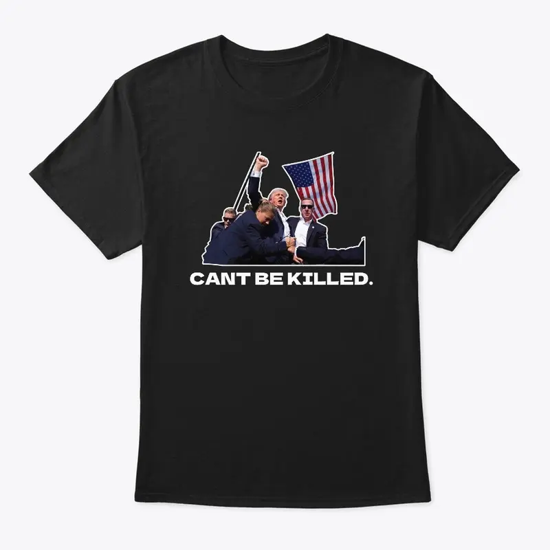 Cant Be Killed(Black)